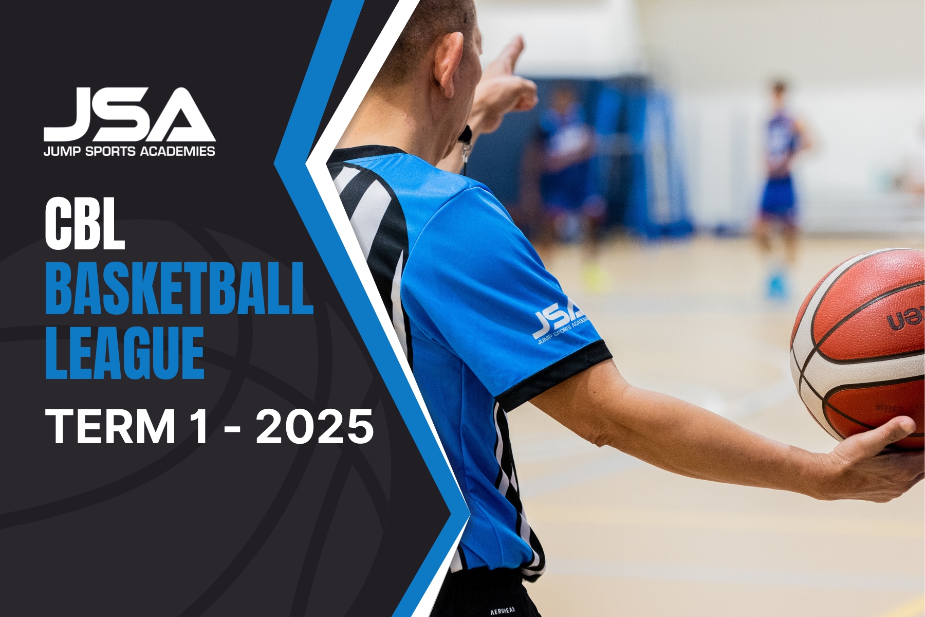 Capital Basketball League (CBL) Term 1 2025